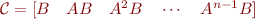 ${\cal C} = [B\quad AB\quad A^2B\quad \cdots\quad A^{n-1}B]$