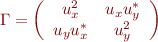 $$  \Gamma = \left( \begin{array}{cc} u_x^2 & u_xu_y^* \\ u_yu_x^* & u_y^2 \end{array} \right) $$